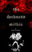 The Darkness Within by Robert Friedrich The Darkness Within by Robert Friedrich