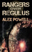 Rangers Over Regulus by Alex Powell Rangers Over Regulus by Alex Powell