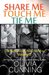 One Night with Sole Regret Anthology Vol.2: Share Me, Touch Me, Tie Me (One Night with Sole Regret, #0.5, 4, 5)