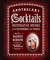 Apothecary Cocktails: Restorative Drinks from Yesterday and Today