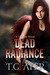 Dead Radiance by T.G. Ayer Dead Radiance by T.G. Ayer