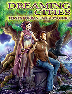 Dreaming Cities: Tri-Stat Urban Fantasy Genre