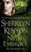 Night Embrace by Sherrilyn Kenyon Night Embrace by Sherrilyn Kenyon