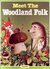 Meet The Woodland Folk