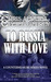 To Russia With Love (Countermeasure, #2)