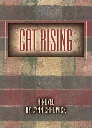 Cat Rising (Cat Rising #1)