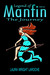 Legend of Manfin by Laura Wright LaRoche Legend of Manfin by Laura Wright LaRoche