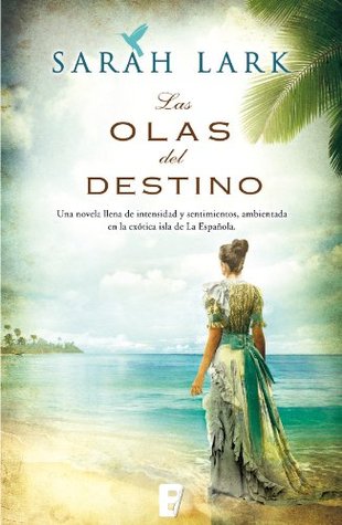 Las olas del destino (Spanish Edition)