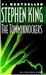 The Tommyknockers by Stephen King The Tommyknockers by Stephen King