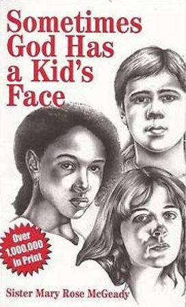 Sometimes God Has A Kid's Face