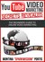 YouTube Video Marketing Secrets Revealed: The Beginners Guide to Online Video Marketing