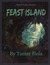 Feast Island (Spirit Lake, #1)