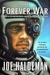 The Forever War (The Forever War, #1)