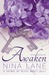 Awaken (Spiral of Bliss, #3)
