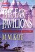The Far Pavilions by M.M. Kaye The Far Pavilions by M.M. Kaye