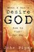 When I Don't Desire God: How to Fight For Joy