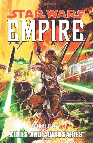 Allies and Adversaries (Star Wars: Empire #5)