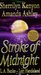 Stroke of Midnight by Sherrilyn Kenyon Stroke of Midnight by Sherrilyn Kenyon