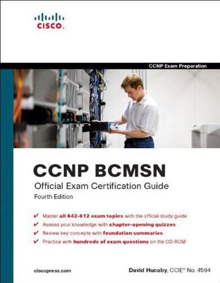 CCNP BCMSN Official Exam Certification Guide (4th Edition)