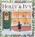 The Story of Holly and Ivy