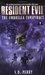 The Umbrella Conspiracy (Resident Evil, #1)