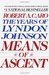 Means of Ascent (The Years of Lyndon Johnson, #2)