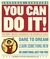 You Can Do It!: The Merit Badge Handbook for Grown-Up Girls