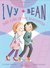 Ivy and Bean Take Care of the Babysitter (Ivy and Bean, #4)
