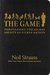 The Game: Penetrating the S...