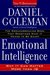 Emotional Intelligence: Why It Can Matter More Than IQ
