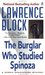 The Burglar Who Studied Spinoza (Rhodenbarr, #4)