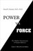 Power vs. Force