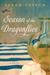 Season of the Dragonflies: A Novel