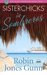 Sisterchicks in Sombreros (Sisterchicks, #3)