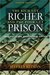 Rich Get Richer and The Poor Get Prison: Ideology, Class, and Criminal Justice 8th Edition