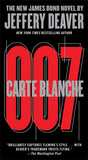 Carte Blanche: The New James Bond Novel by Jeffery Deaver