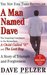 A Man Named Dave: A Story of Triumph and Forgiveness