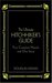 The Ultimate Hitchhiker's Guide: Five Complete Novels and One Story (Hitchhiker's Guide to the Galaxy, #1-5)