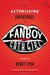 The Astonishing Adventures of Fanboy and Goth Girl (The Astonishing Adventures of Fanboy and Goth Girl, #1)