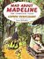 Mad About Madeline: The Complete Tales