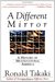 A Different Mirror: A History of Multicultural America