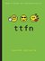 ttfn (Internet Girls, #2)