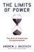 The Limits of Power: The End of American Exceptionalism (American Empire Project)