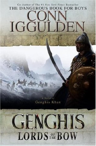 Lords of the Bow (Conqueror #2) - Conn Iggulden