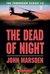 The Dead of Night (Tomorrow, #2)