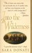 Into the Wilderness by Sara Donati Into the Wilderness by Sara Donati