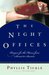 The Night Offices: Prayers for the Hours from Sunset to Sunrise