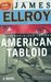 American Tabloid (Underworld USA, #1)