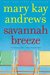Savannah Breeze (Weezie and Bebe Mysteries, #2)
