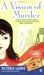 A Vision of Murder (Psychic Eye Mystery, #3)